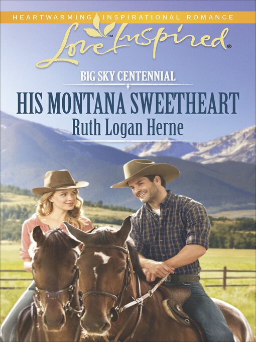 Title details for His Montana Sweetheart by Ruth Logan Herne - Available